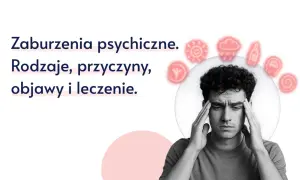 Mężczyzna z rękami na skroniach, otoczony ikonami symbolizującymi zaburzenia psychiczne.