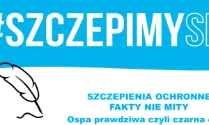 #SzczepimySię: szczepienia ochronne, fakty nie mity. Ospa prawdziwa czyli czarna ospa. Piórko symbolizuje wiedzę.