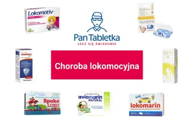 Produkty na chorobę lokomocyjną: Lokomotiv, Anaketon, Spoko LOKO, aviomarin, lokomarin, Sea-Band.