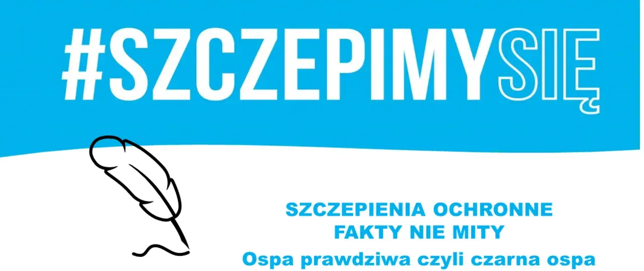 #SzczepimySię: szczepienia ochronne, fakty nie mity. Ospa prawdziwa czyli czarna ospa. Piórko symbolizuje wiedzę.